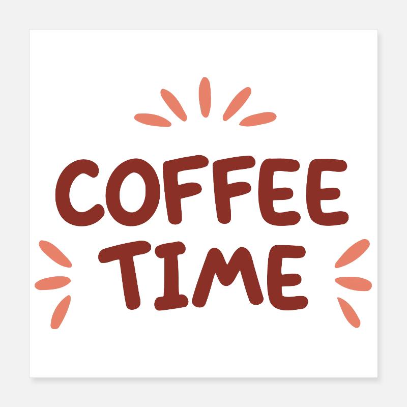Kaffeezeit Farben Kaffee Poster 40x40 cm
