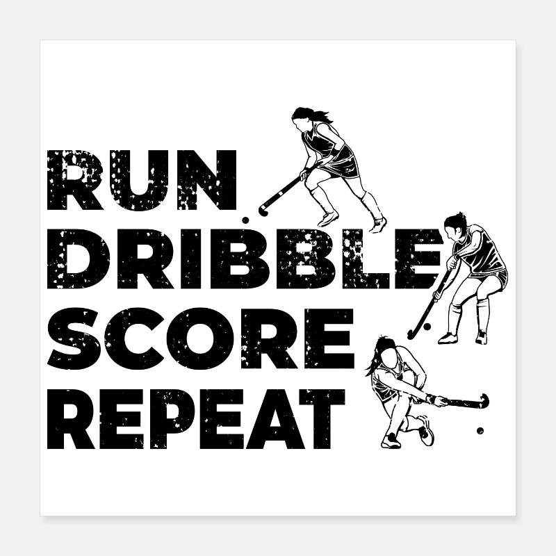 Run Dribble Score Repeat Poster 16" x 16" (40x40 cm)