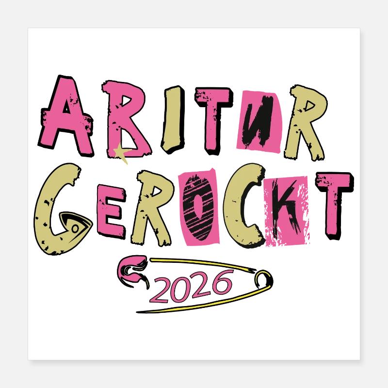 L’Abitur a été un choc Poster 40 x 40 cm