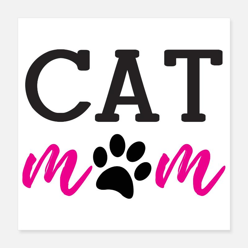 Maman de chat Poster 40 x 40 cm