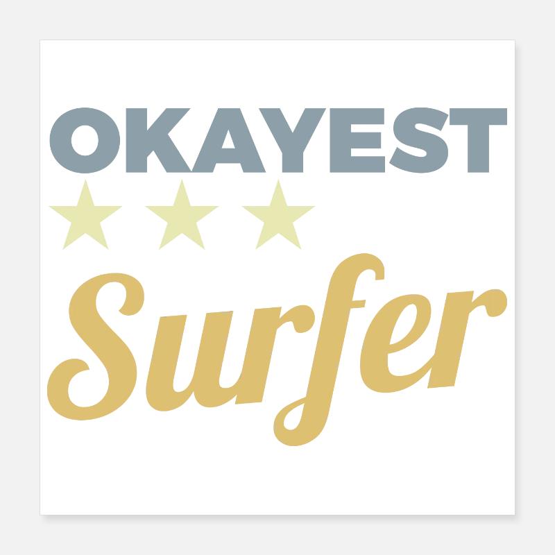 Average surfer Poster 16" x 16" (40x40 cm)