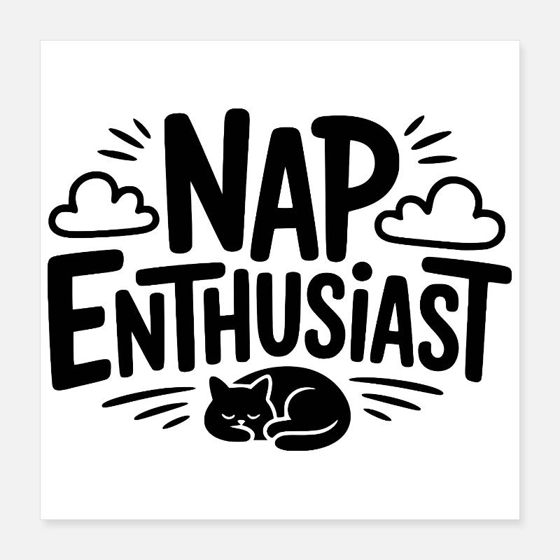 Passionné de sieste Poster 40 x 40 cm