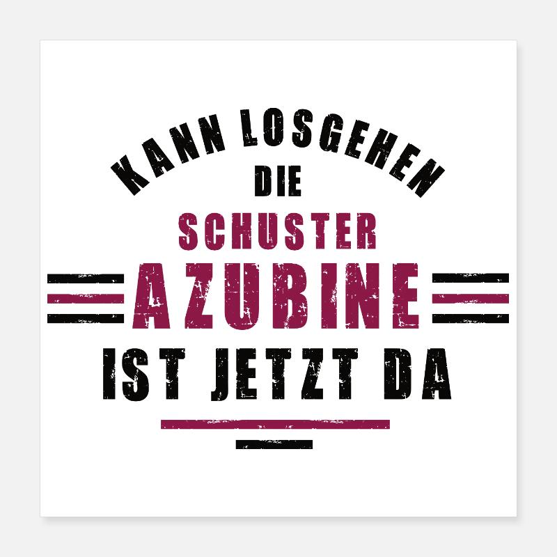 Trainee Shoemaker Apprenticeship Training Shoemaker Poster 16" x 16" (40x40 cm)