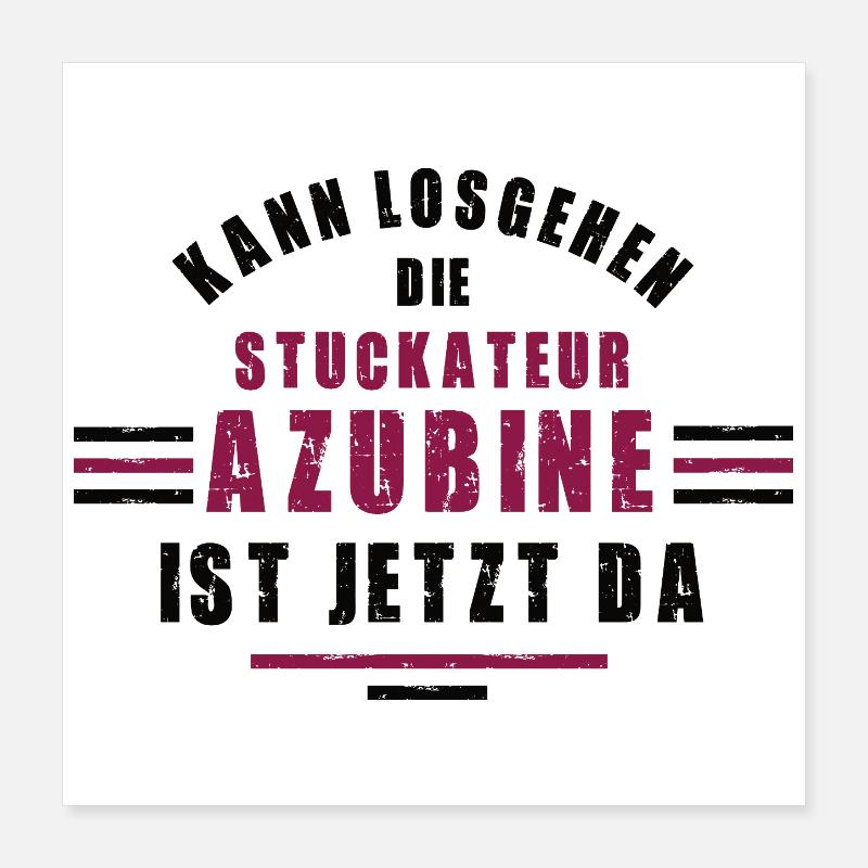 Trainee plasterer apprenticeship training plasterer Poster 16" x 16" (40x40 cm)