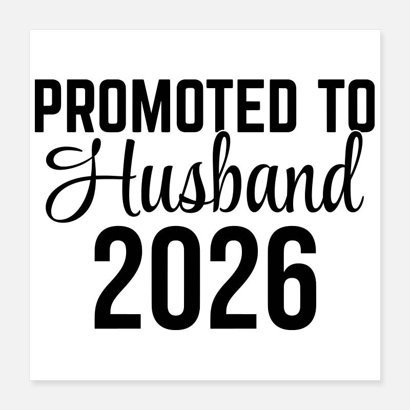 Promu mari 2026 – Ehemann Design Poster 40 x 40 cm