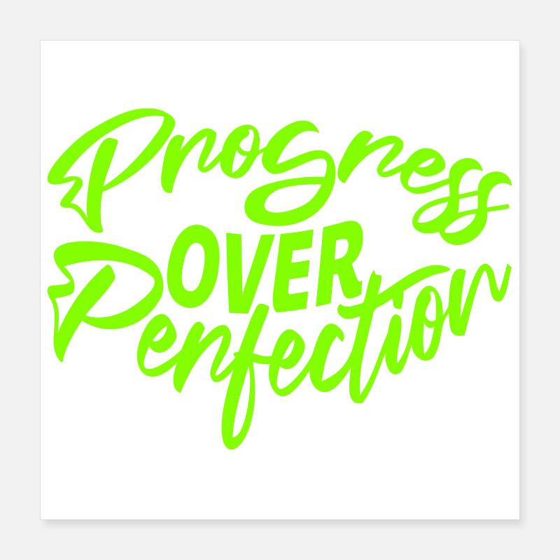 Progress Over Perfection Spruch Motivation Mindset Poster 40x40 cm