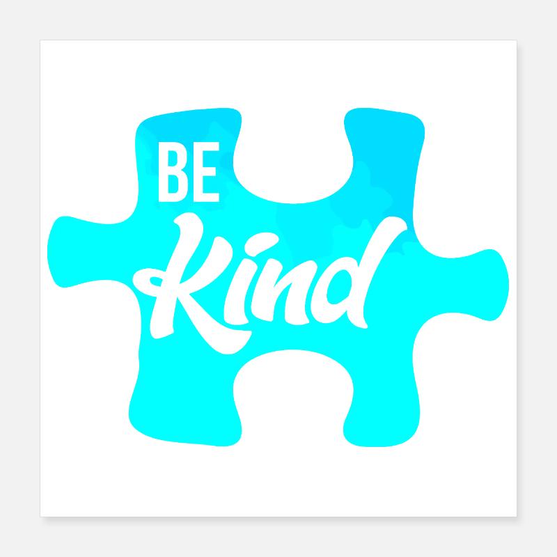 Be Kind Puzzle Motiv Poster 40x40 cm