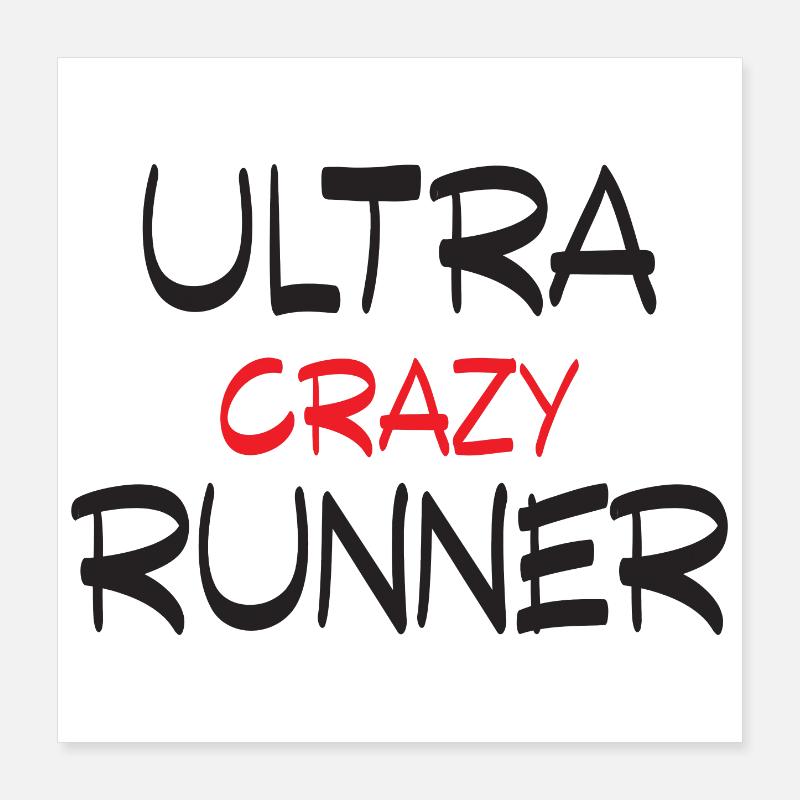 Ultra Crazy Runner Poster 16" x 16" (40x40 cm)