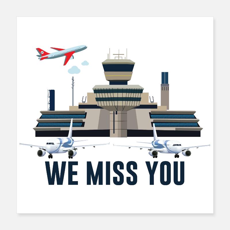Aéroport de Tegel, TXL, tu nous manques Poster 40 x 40 cm