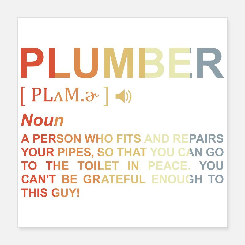 Plumber Term Poster 16" x 16" (40x40 cm)