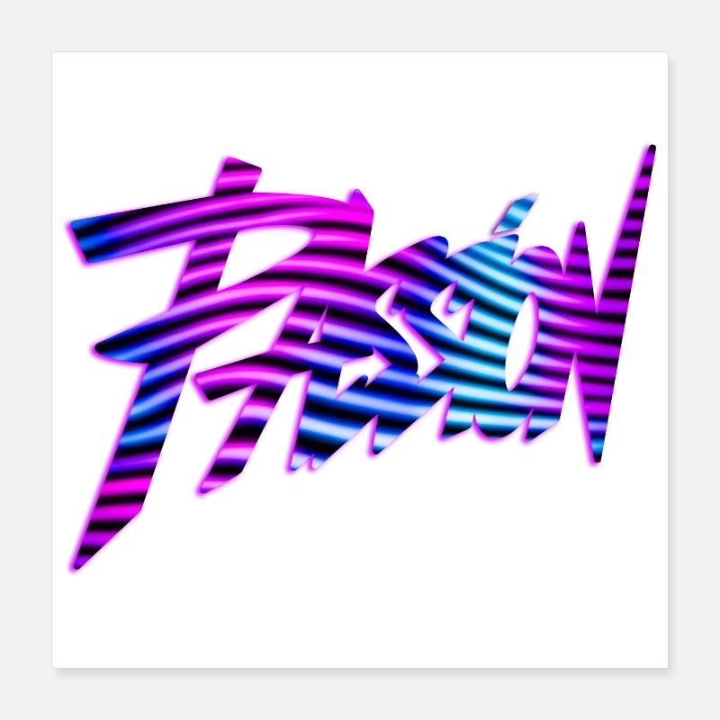 Passion Poster 16" x 16" (40x40 cm)