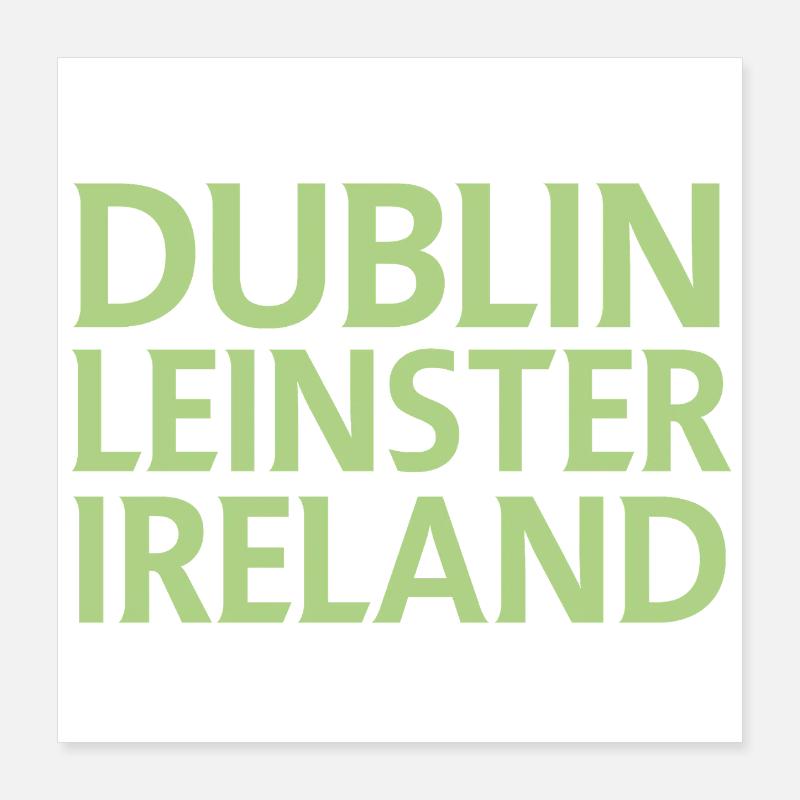 Dublin – Irland Textdesign Poster 40x40 cm