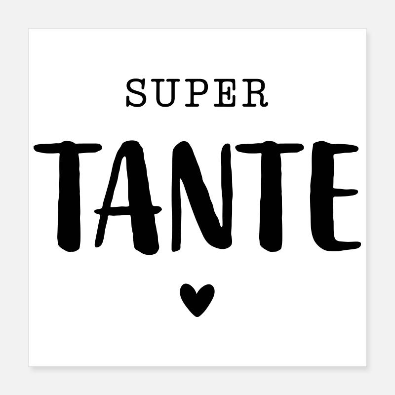 Super Tante mit Herz Poster 40x40 cm