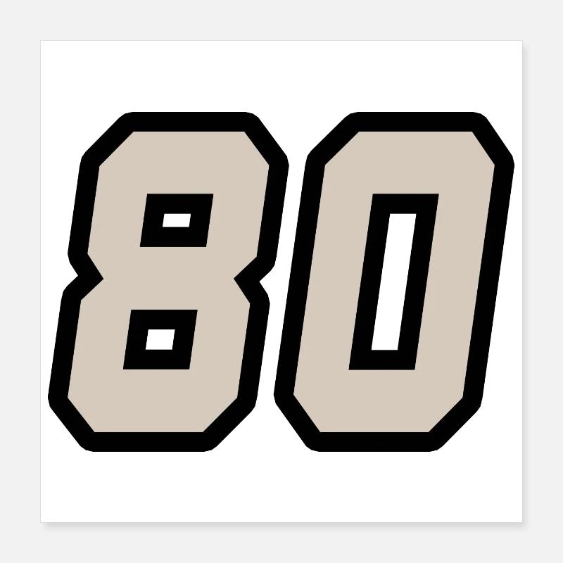 Nummer achtzig 80 Poster 40x40 cm