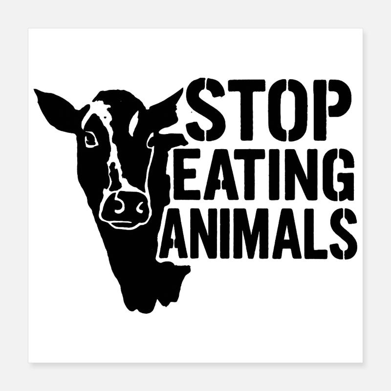 Stoppt Tierleid: Kein Fleisch Poster 40x40 cm