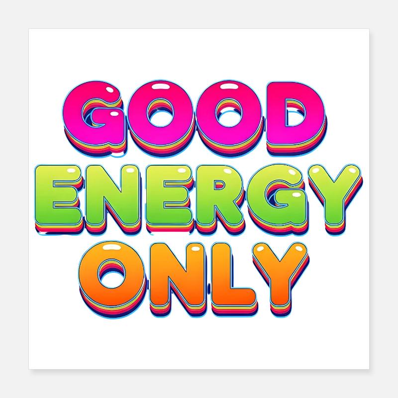 Good Energy Colorful Retro Statement Design Poster 16" x 16" (40x40 cm)