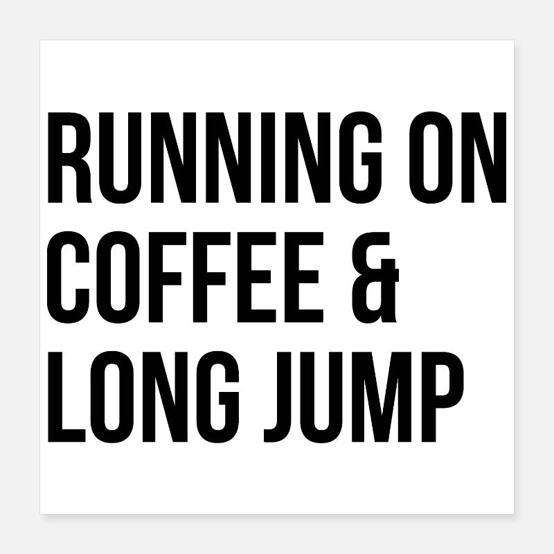 Long Jump Long Jump Poster 16" x 16" (40x40 cm)