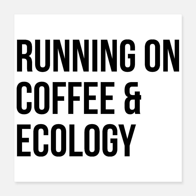 Ecology Poster 16" x 16" (40x40 cm)