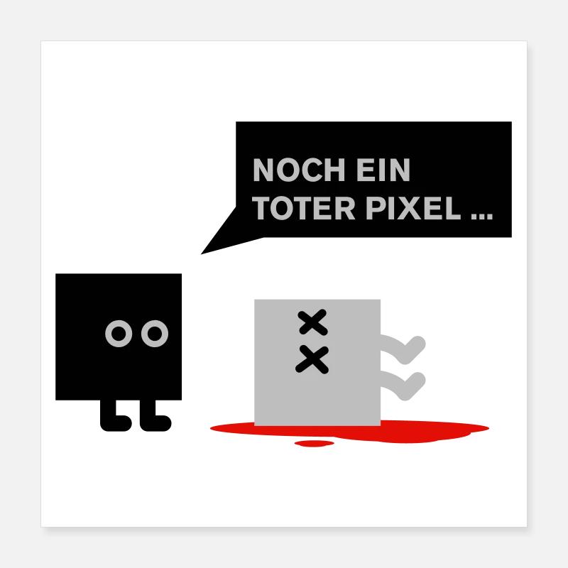 dead pixel_german Poster 40x40 cm