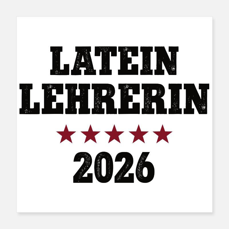 Latin Teacher 2026 Occupation Study Latin Teacher Training Poster 16" x 16" (40x40 cm)