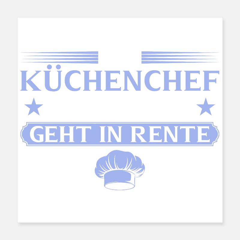 Retired chef legend retired Poster 16" x 16" (40x40 cm)