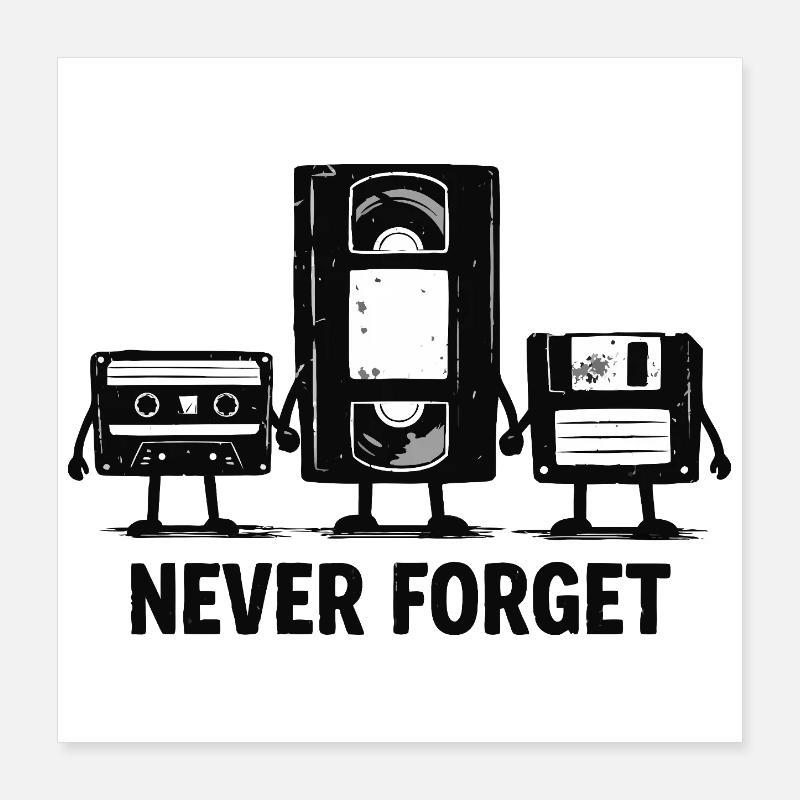 Never Forget Retro Tech Poster 40x40 cm