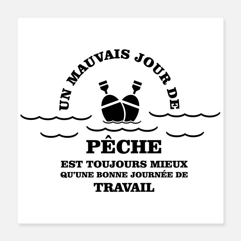 Humour pêche  Poster 40 x 40 cm