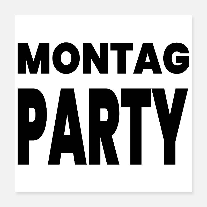 Party Poster 16" x 16" (40x40 cm)