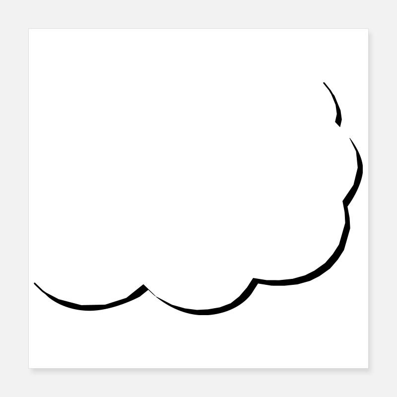 bulle de dialogue | demi-bulle de dialogue | Nuage | Nuage Poster 40 x 40 cm