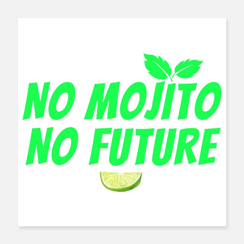 mojito, cocktail, mojito fan, rum Poster 16" x 16" (40x40 cm)