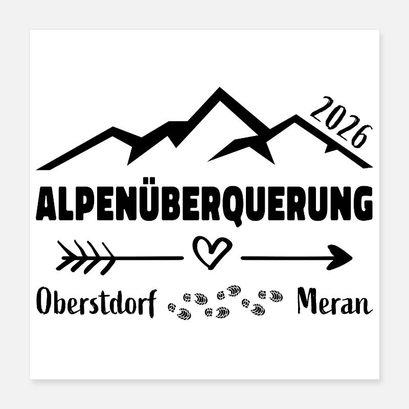 Alpenüberquerung E5 2026 Oberstdorf Meran Poster 40x40 cm
