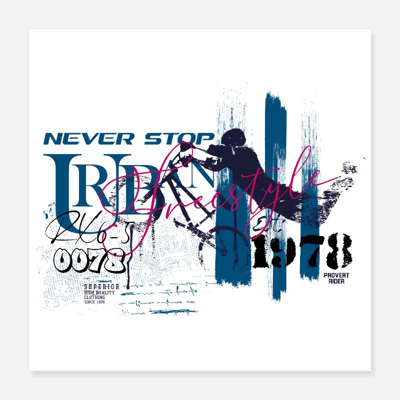 Vélo BMX Freestyle Never Stop Trendstyle Poster 40 x 40 cm