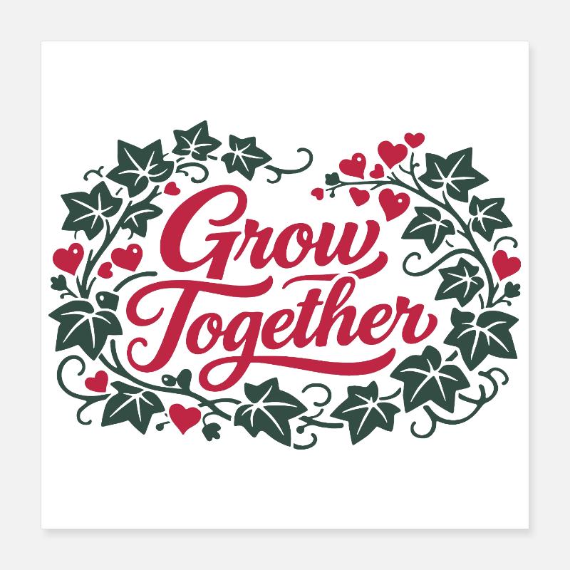 Grandir ensemble | Amour & Nature Saint-Valentin Poster 40 x 40 cm