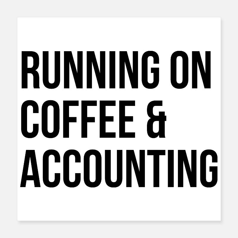 Accountant Poster 16" x 16" (40x40 cm)