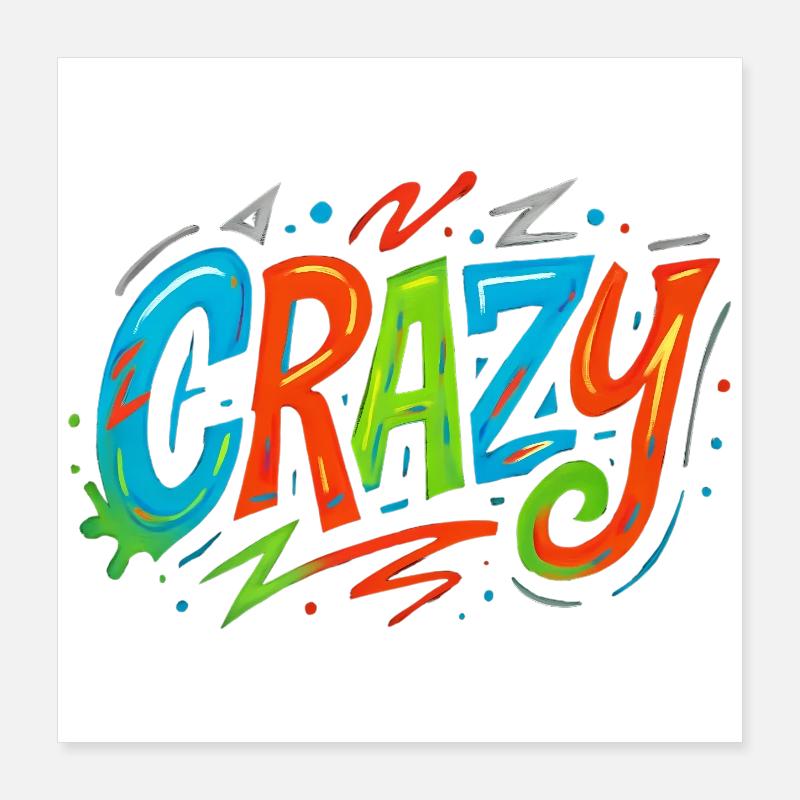Graffiti Crazy Farbexplosion Poster 40x40 cm
