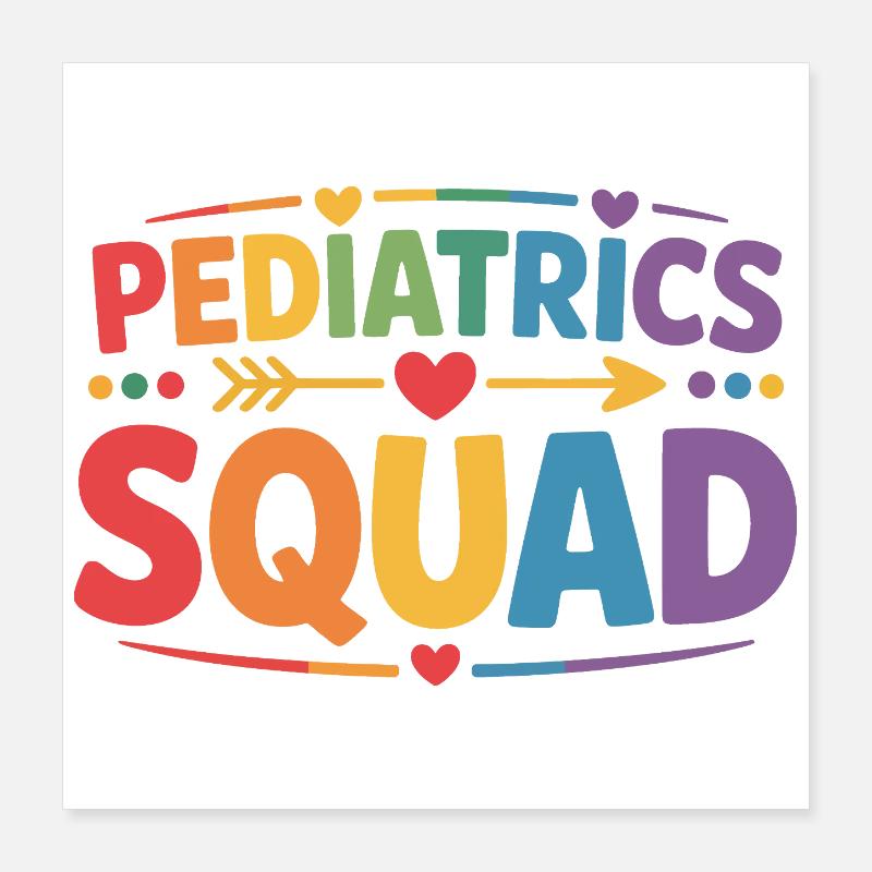 Pediatrics Squad – colorful pediatric medicine Poster 16" x 16" (40x40 cm)