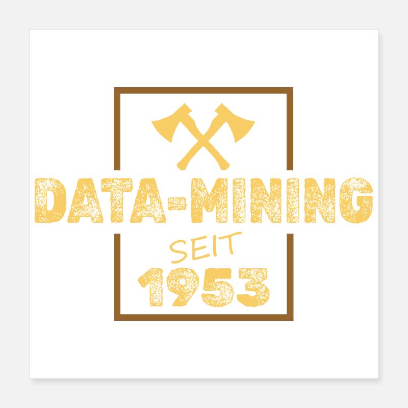 Data mining in 1953 Poster 16" x 16" (40x40 cm)