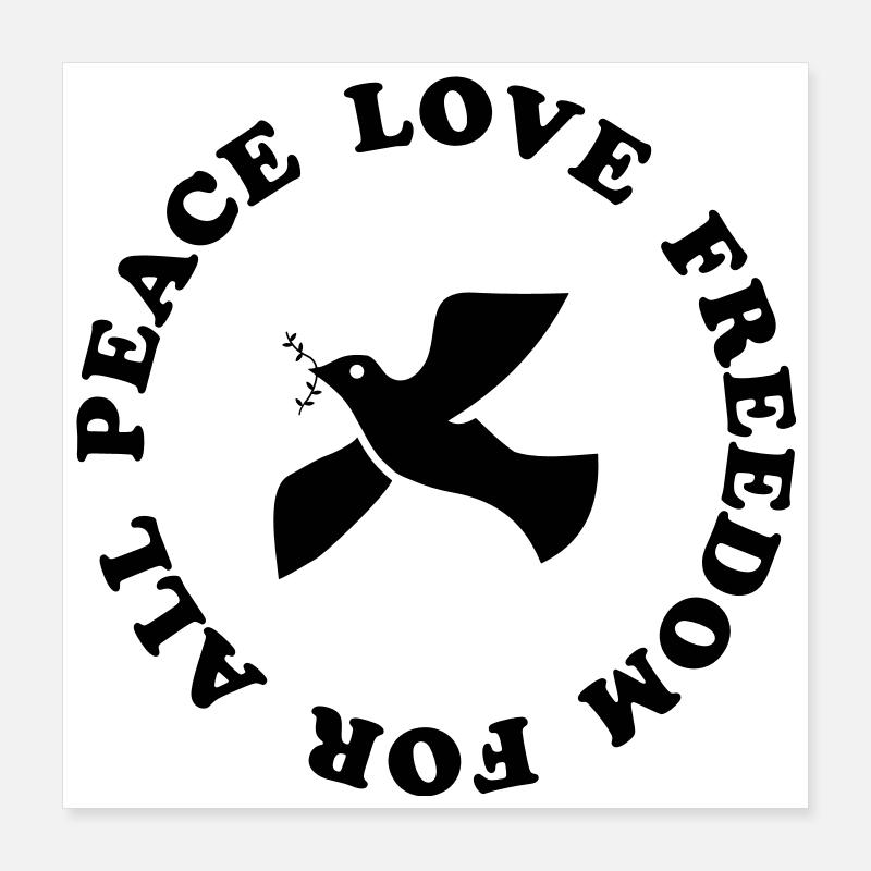 peace love freedom Poster 40x40 cm