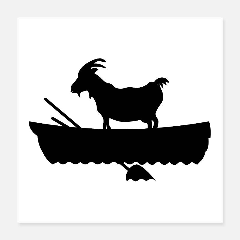 G.O.A.T. Ziege im Boot Poster 40x40 cm