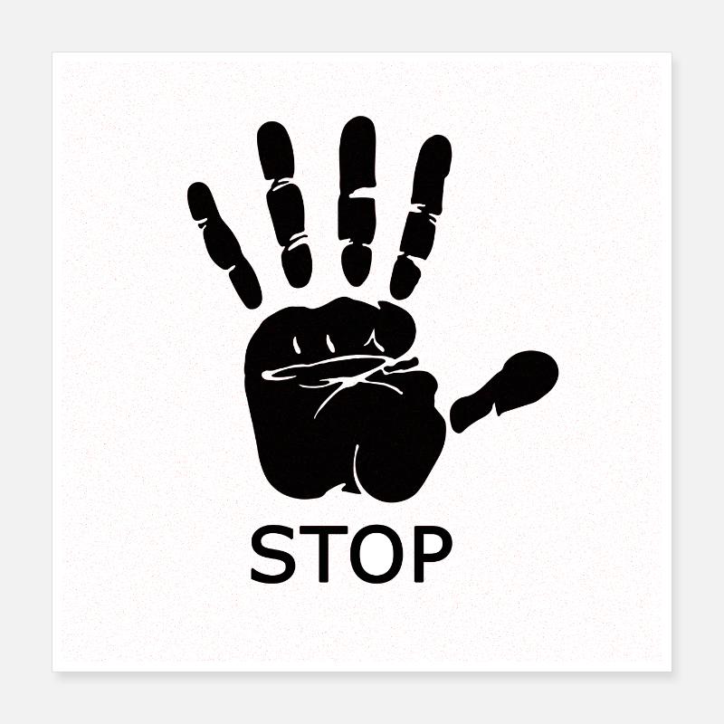 stop Poster 16" x 16" (40x40 cm)