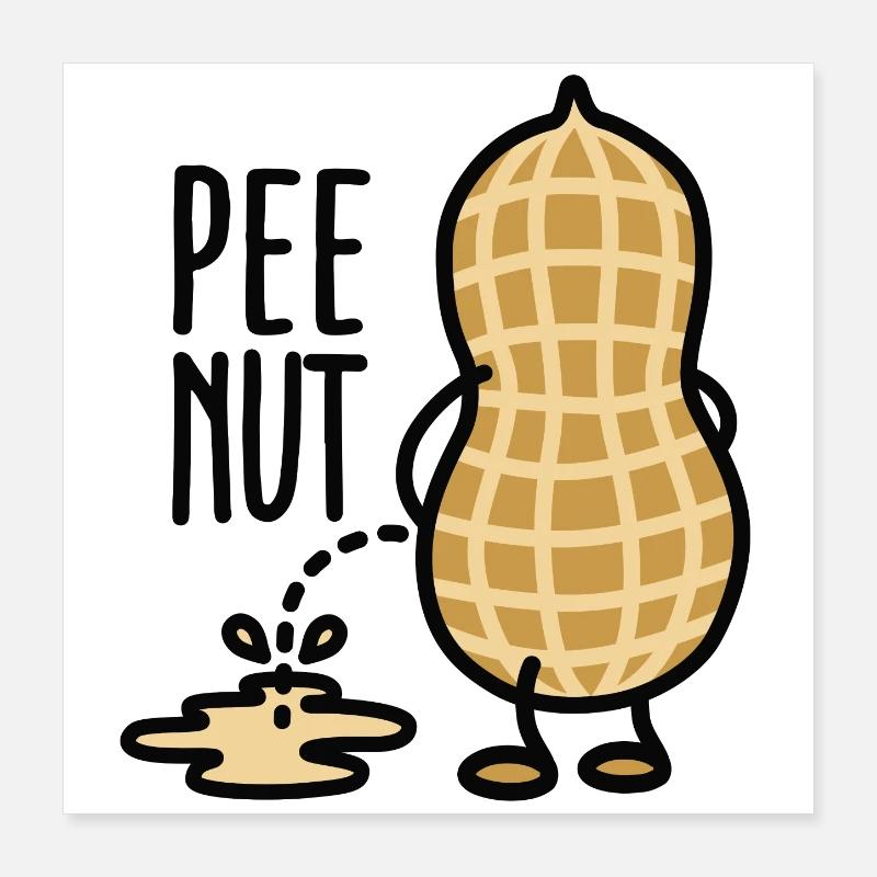 Pee-nut Poster 40x40 cm