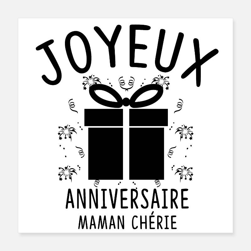 JOYEUX ANNIVERSAIRE MAMAN CHÉRIE Poster 40 x 40 cm