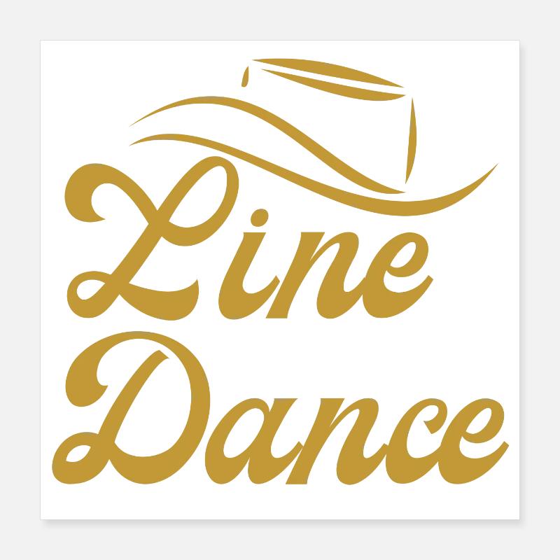 Idée cadeau de classe pour Line Dancer : « Line Dance » Poster 40 x 40 cm