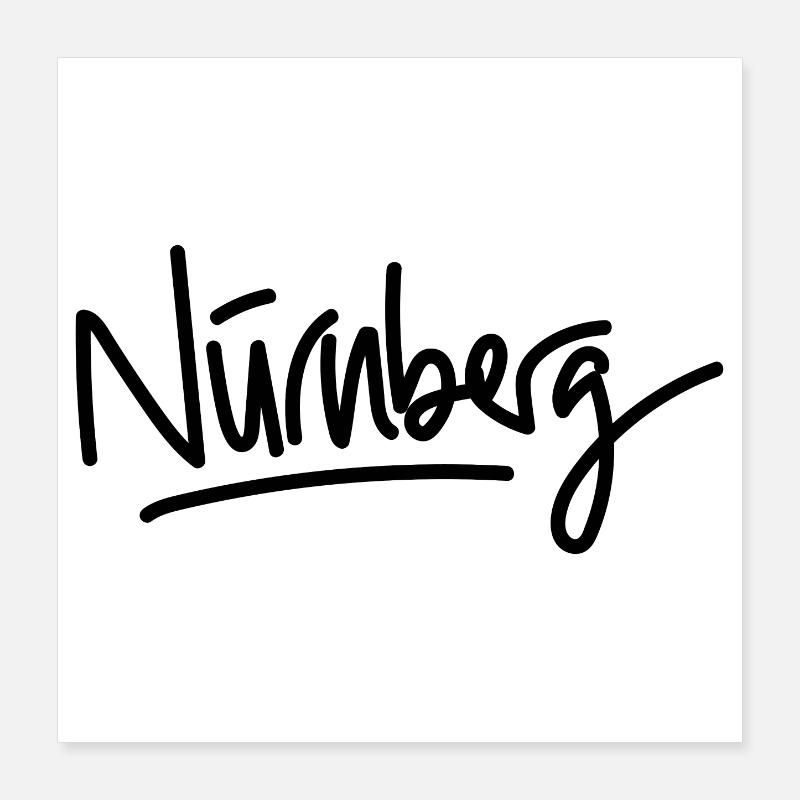 Nürnberg - Handschrift Poster 40x40 cm