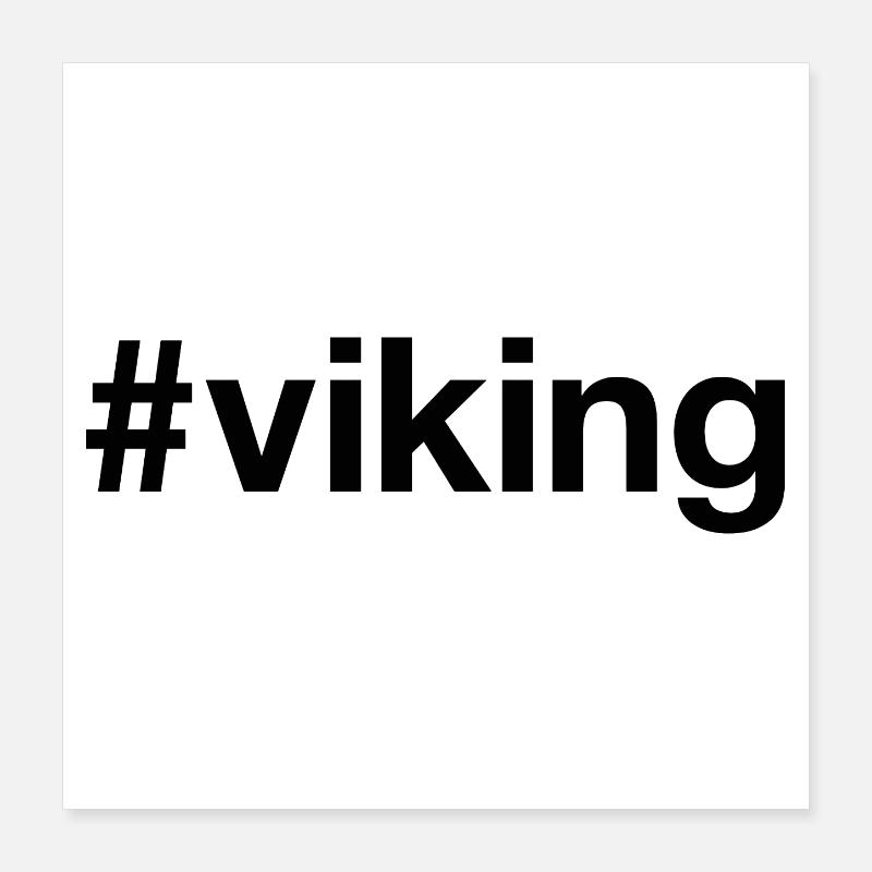 VIKING Hashtag Wikinger Poster 40x40 cm
