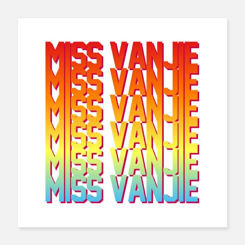 Mlle Vanjie ! Texte de couleur arc-en-ciel de mème Poster 40 x 40 cm