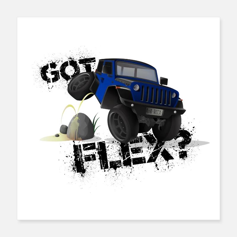 GOT FLEX? - OFFROADER Crawler - Blue Poster 16" x 16" (40x40 cm)