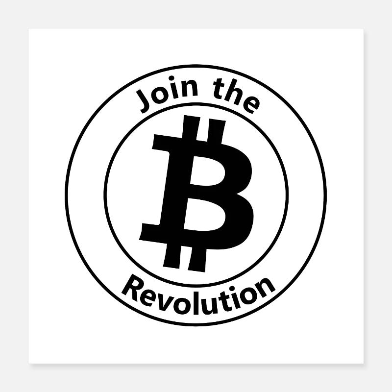 The Bitcoin Revolution Poster 16" x 16" (40x40 cm)