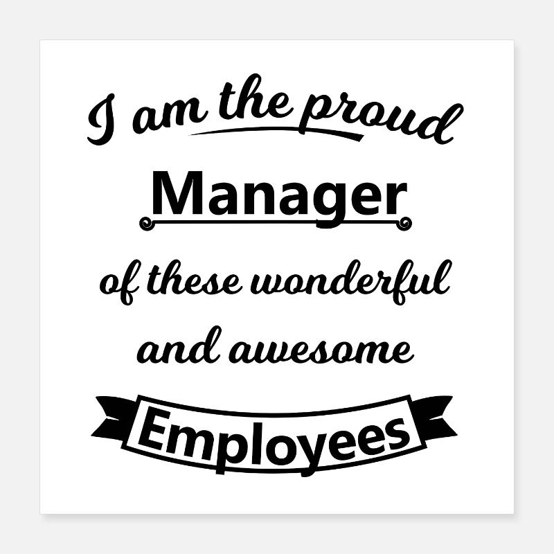 Manager Poster 40x40 cm