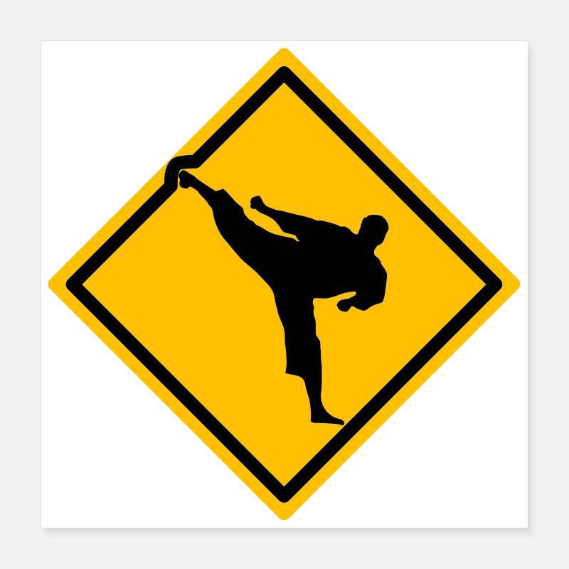 Karate Warnschild Yokogeri Poster 40x40 cm
